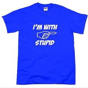 I'm with stupid tshirt